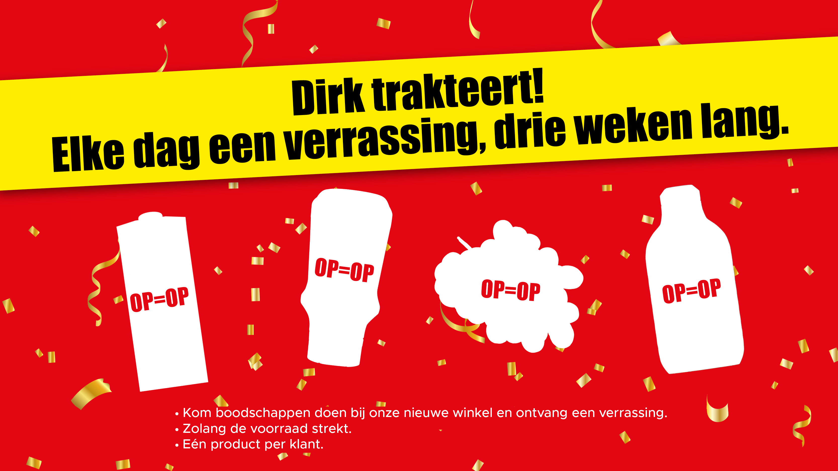 Dirk trakteert banner